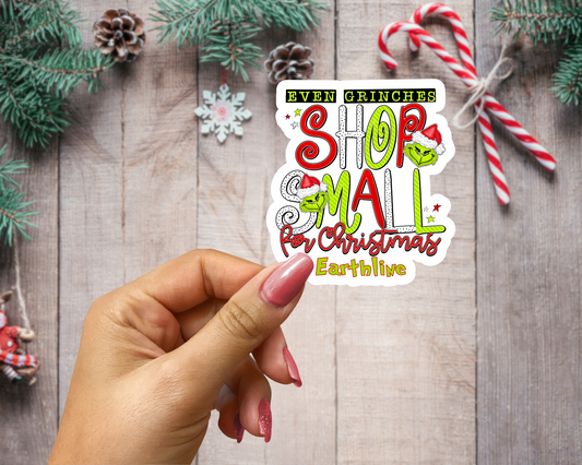 Customized Even Grinches Shop Small for Christmas Sticker