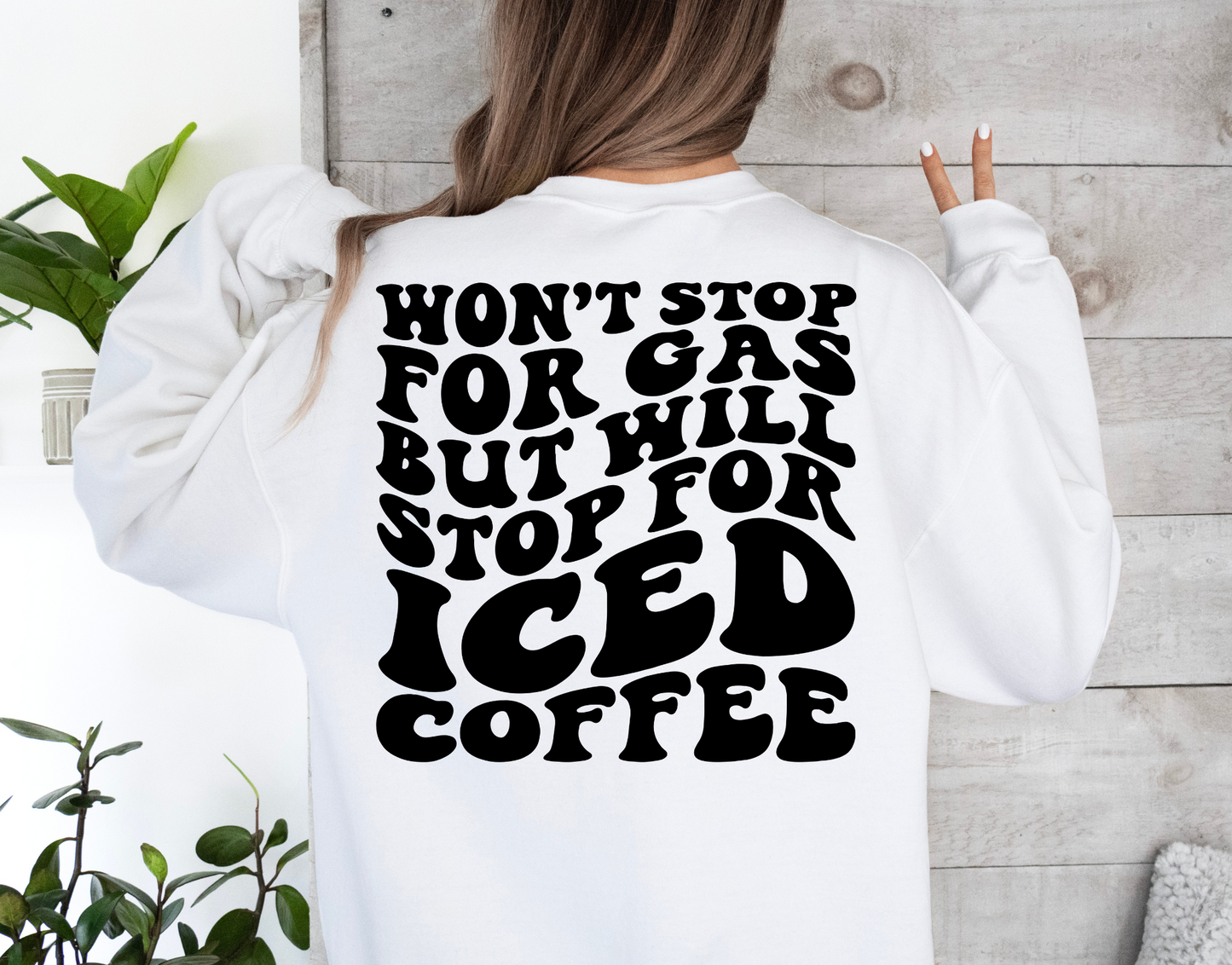 Will Stop For Iced Coffee-BACK