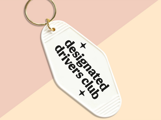 Designated drivers club - Motel keychain