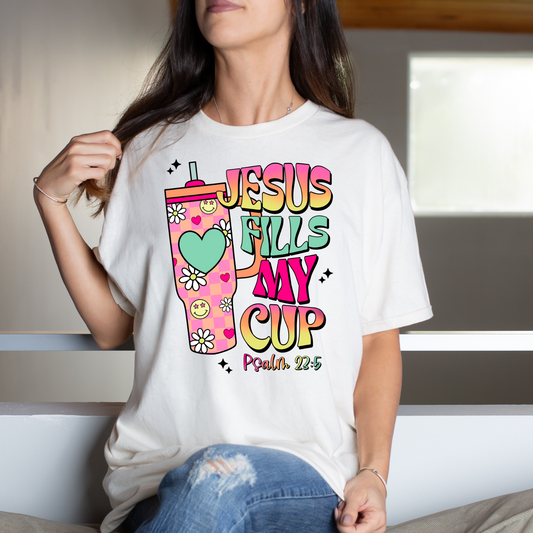 Jesus Fills My Cup