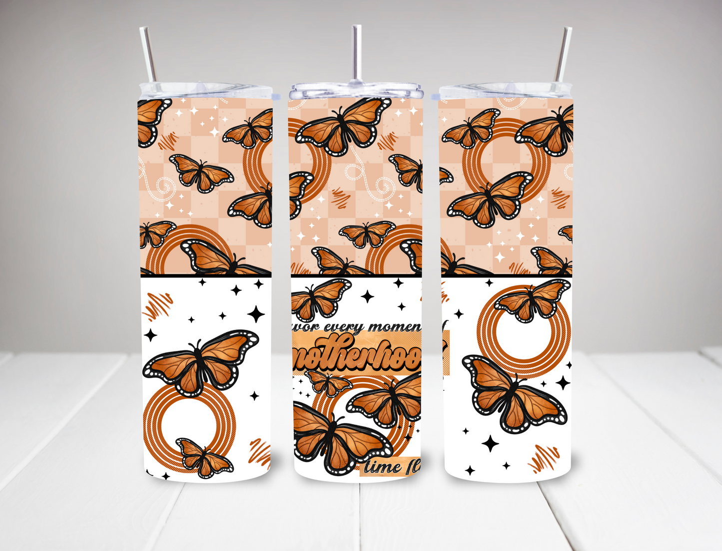 Savor Every Moment Motherhood - 20oz SUBLIMATION