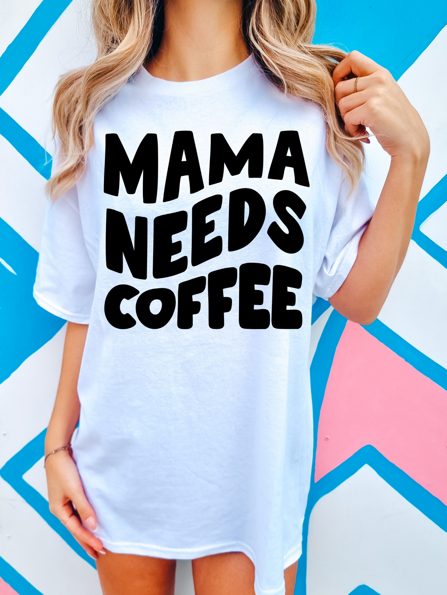 Mama Needs Coffee