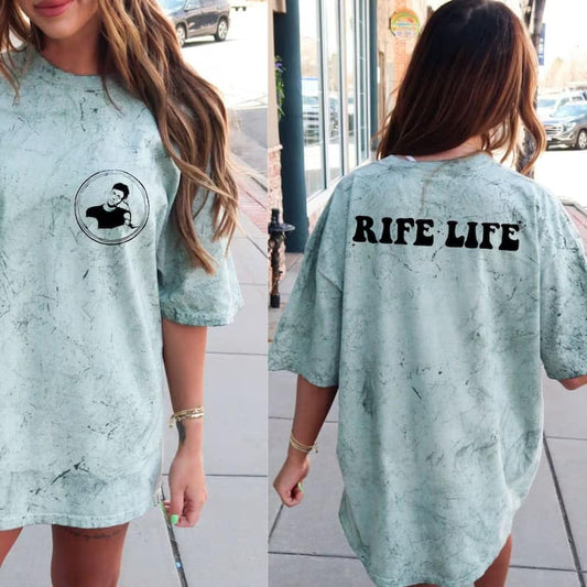 Rife Life - BACK ONLY