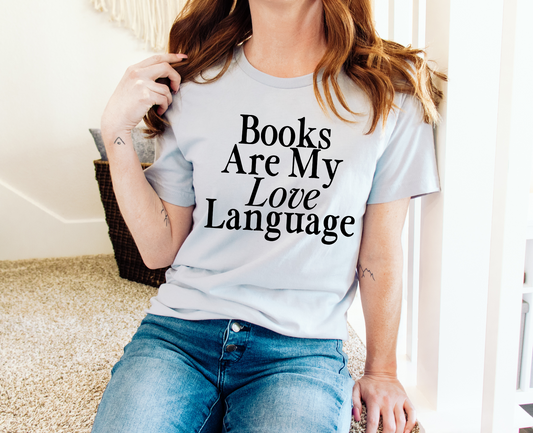 Books Are My Love Language – BLACK