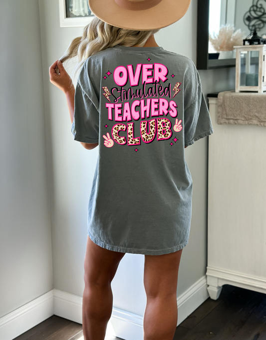 Over stimulated teachers club- pink and cheetah print