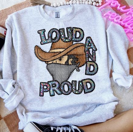 Rhinestone Loud And Proud Cowboys