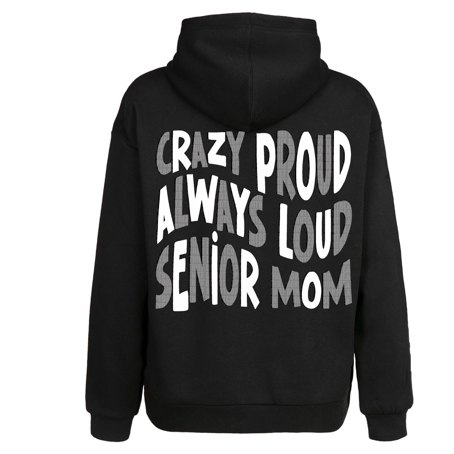 Loud Proud Senior Mom (GREY/WHITE) - DTF Transfer