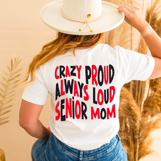 Loud Proud Senior Mom (RED/BLK) - DTF Transfer