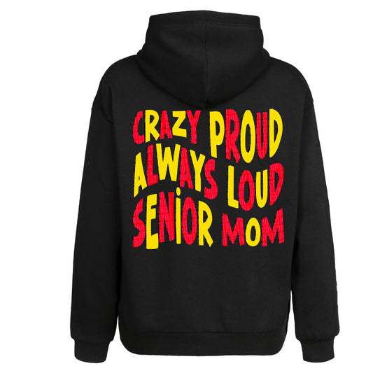 Loud Proud Senior Mom (RED/YEL) - DTF Transfer