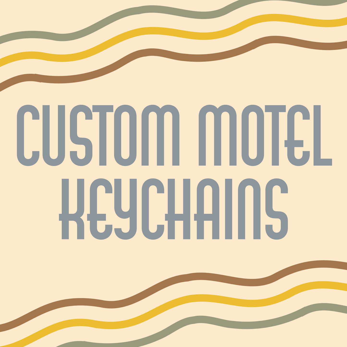 Custom Motel Keychains 2.25Hx1.25W