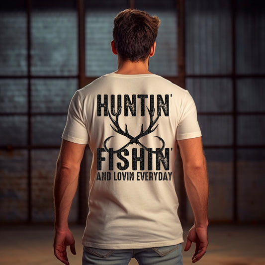 Huntin’ Fishin’ Lovin’ – BLACK