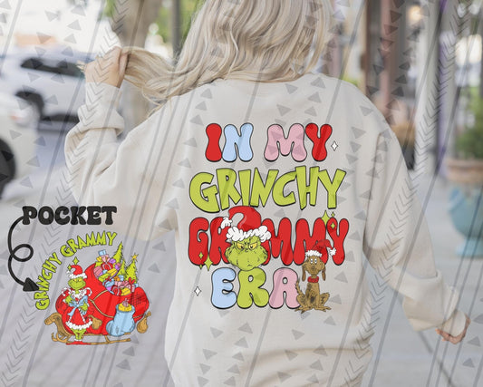 In my grinchy grammy era - POCKET ONLY