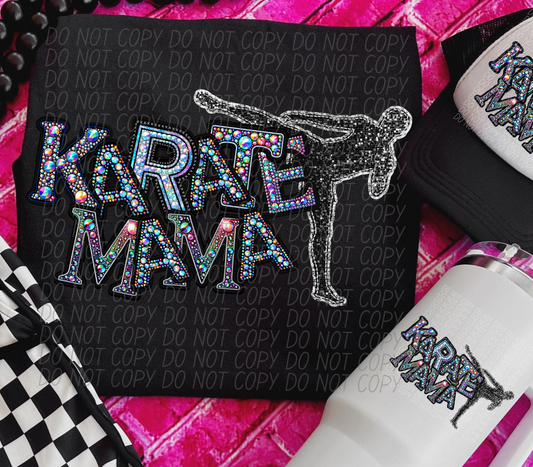 Rhinestone Karate Mama