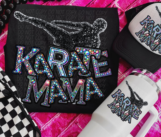 Rhinestone Karate Mama