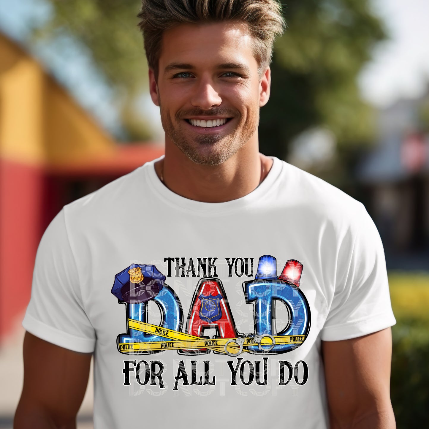 Thank You Dad-Police