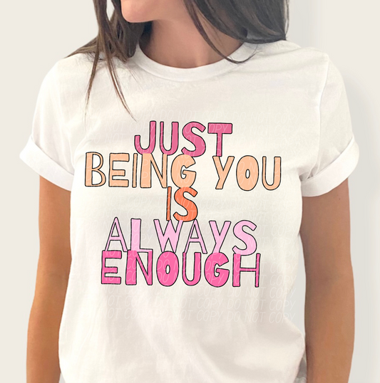 Just being You Is Always Enough