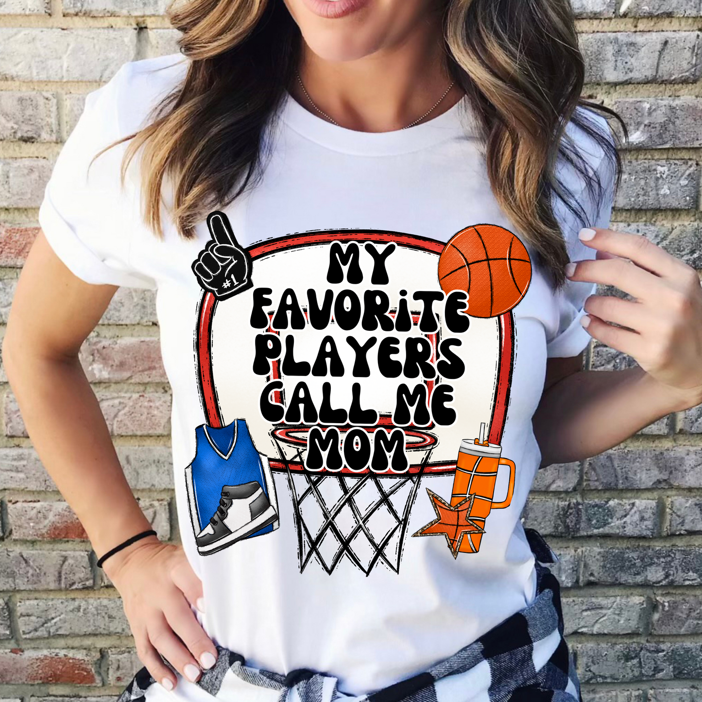 My favorite players call me mom (Basketball)